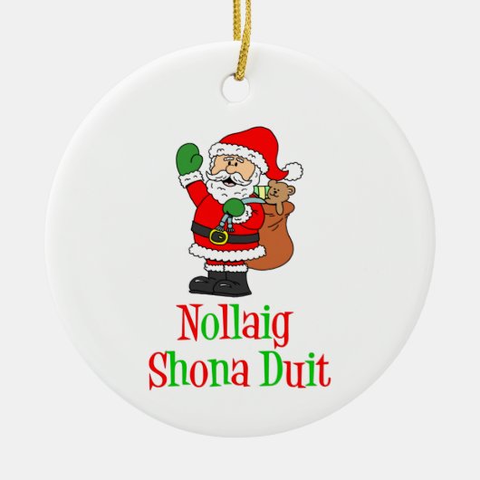 Nollaig Shona Duit Irish KerstSanta Ceramic O Keramisch Ornament (Voorkant)