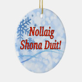 Nollaig Shona Duit! Vrolijk kerstfeest in het Iers Keramisch Ornament (Rechts)