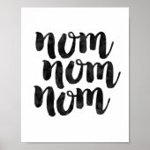 Nom Nom Nom Poster (Voorkant)