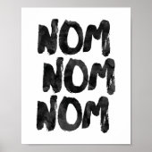 Nom Nom Nom Poster (Voorkant)