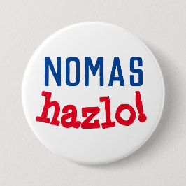 nomas Hazlo! Ronde Button 7,6 Cm