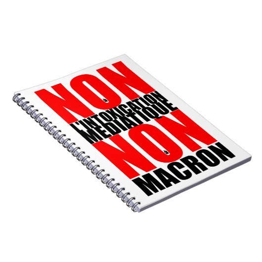 Non à l'INTOXICATION MEDIATIQUE NON à MACRON Noteb Notitieboek (Rechterzijde)