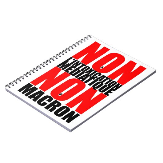 Non à l'INTOXICATION MEDIATIQUE NON à MACRON Noteb Notitieboek (Linkerzijde)