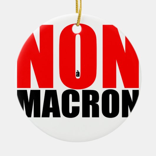 NON à MACRON Keramisch Ornament (Voorkant)