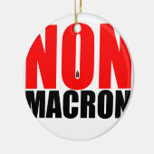 NON à MACRON Keramisch Ornament (Links)