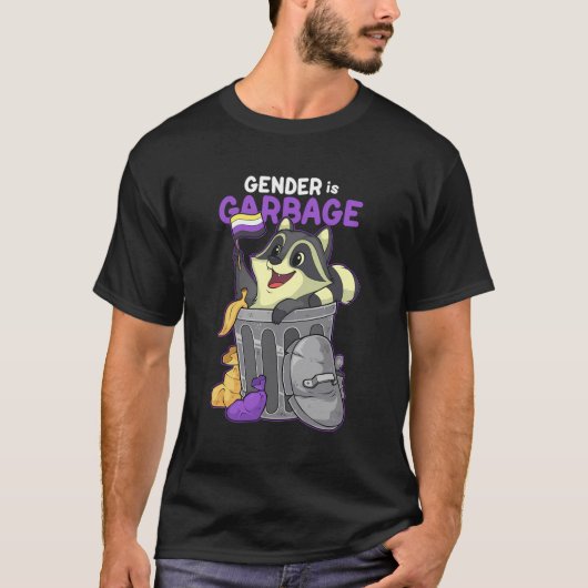 Non-Binary Raccoon Gender is vuilnis Funny Non-Bin T-shirt (Voorkant)