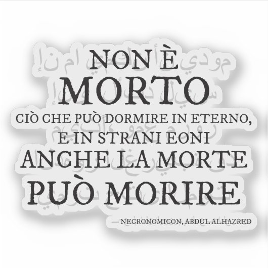 "Non è morto..." – Il verso del Necronomicon Sticker (Voorkant)