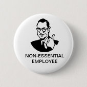 Non-Essential Employee Button (Voorkant)
