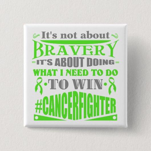 Non-Hodgkins Lymfoom Cancer niet over Bravery Vierkante Button 5,1 Cm (Voorkant)