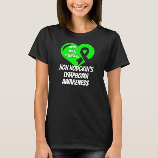 Non Hodgkins Lymphoma mama Wife Survivor T-shirt (Voorkant)