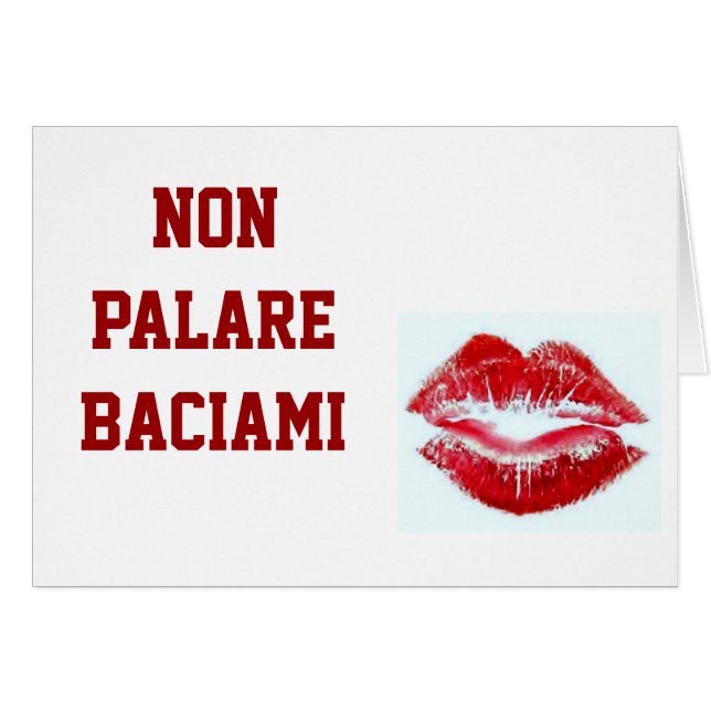 NON PARLARE BACIAMI-DON PRAAT ME NIET IN ITALIAANS (Voorkant Horizontaal)