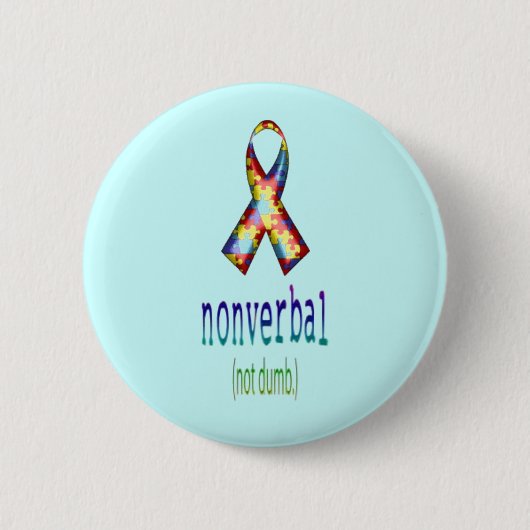 "Non Verbal, not Dumb" Ronde Button 5,7 Cm (Voorkant)