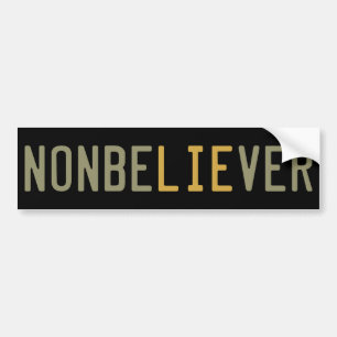NonbeLIEver Bumpersticker