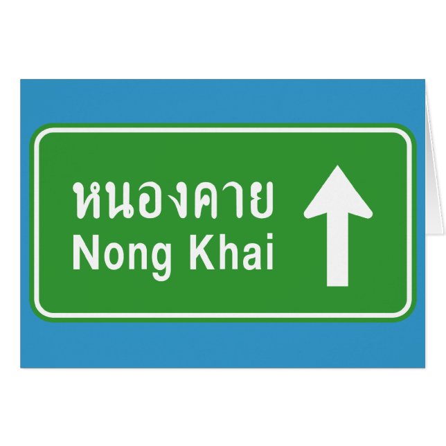Nong Khai Ahead ⚠ Thai Highway Traffic Sign ⚠ (Voorkant Horizontaal)