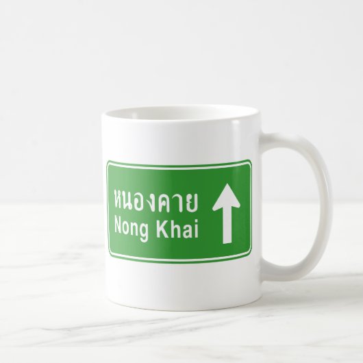 Nong Khai Ahead ⚠ Thai Highway Traffic Sign ⚠ Koffiemok (Rechts)