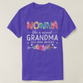 Nonna als een normale grootmoeder... maar Geweldig T-shirt (Design voorkant)