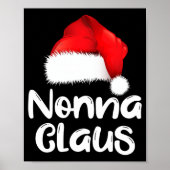 Nonna Claus Christmas Family Matching Santa Hat Pa Poster (Voorkant)