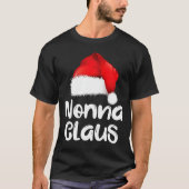 Nonna Claus Christmas Family Matching Santa Hat Pa T-shirt (Voorkant)