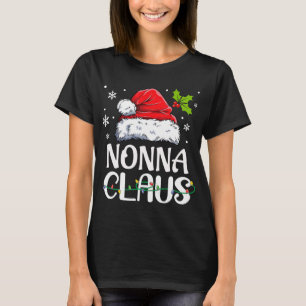 Nonna Claus Santa Funny Kerstmis Pajama Matching T-shirt