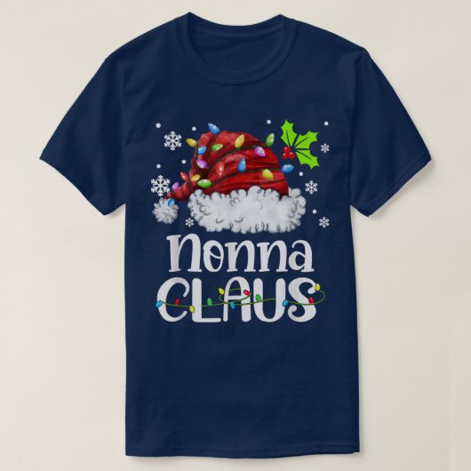 Nonna Claus Santa Hat Kerstmis Lichte Pasen Famili T-shirt (Design voorkant)