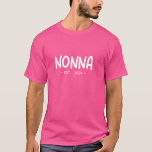 Nonna Est 2024 Lola Moederdag Nieuwe Oma Zwanger T-shirt
