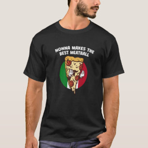 Nonna maakt de beste Meatball Italiaans kleinma T-shirt