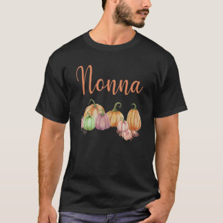 Nonna Of Little Pumpkin First Birthday Autumn Pump T-shirt