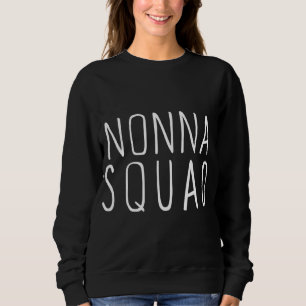 Nonna Squad Schattige Funny Trui