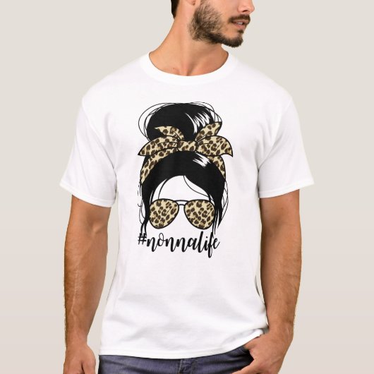 Nonnalife Messy Bun Moederdag Oma Nonna T-shirt (Voorkant)
