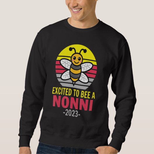 Nonni 2023   Bee   Grandma   Excited To Be A Nonni Trui (Voorkant)