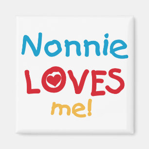 Nonnie Loves Me T-shirts en geschenken Magneet