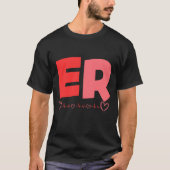 Noodafdeling Valentijnsdag ER ED Verpleegkundige T-shirt (Voorkant)