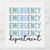 Noodhulpafdeling | ER Zuster | ER Tech Wijn Etiket (Enkel label)