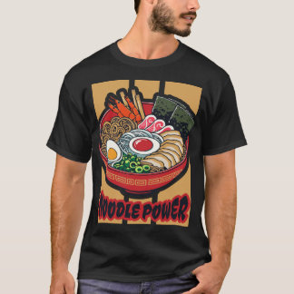 noodle power - ramen t-shirt