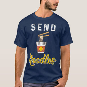 Noodles verzenden t-shirt