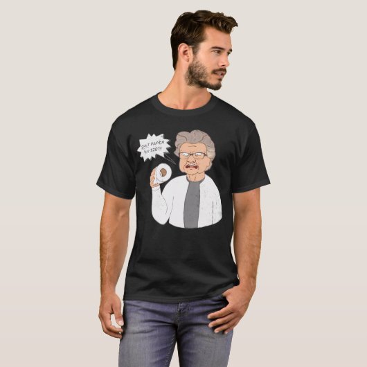 Noodlijdend Angry Oma toiletpapier voor 20 T-shirt (Voorkant volledig)