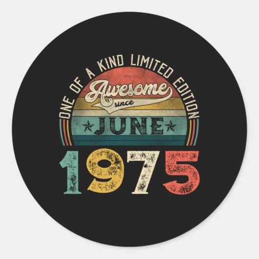 Noodlijdend Geweldige sinds juni 1975 48th Ronde Sticker (Voorkant)