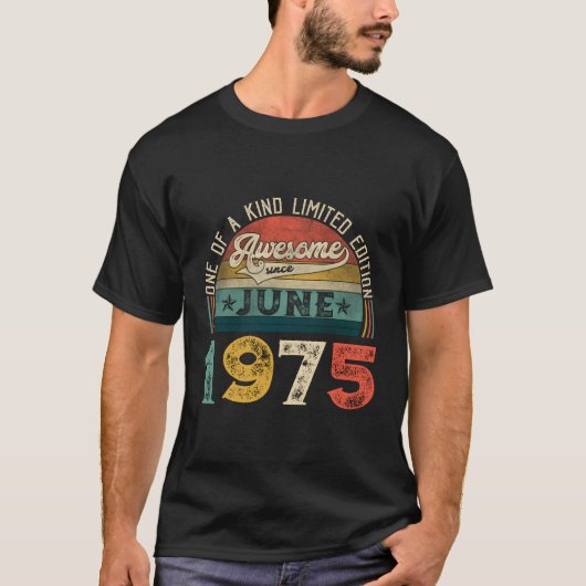 Noodlijdend Geweldige sinds juni 1975 48th T-shirt (Voorkant)