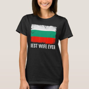 Noodlijdende Bulgaarse vlag beste vrouw ooit patri T-shirt
