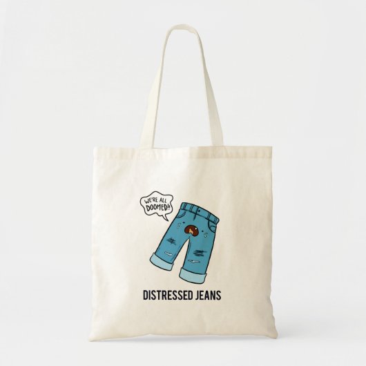 Noodlijdende Jeans Mode Pun Canvas tas (Voorkant)