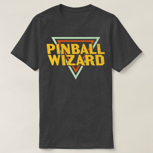 Noodlijdende Retro Pinball Wizard Funny  Quot T-shirt (Design voorkant)