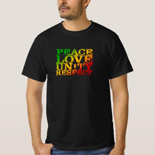 Noodlijdende Vrede Liefde Eenheid Respecteer Rasta T-shirt (Voorkant)