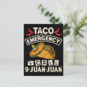 Noodoproep van Taco 9 Juan Taco Novelty Briefkaart (Staand voorkant)