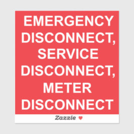 Noodsituatie, service, meterontkoppelingslabel sticker