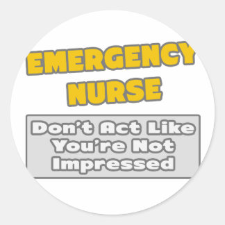 Noodverpleegster.. Je bent onder de indruk Ronde Sticker