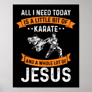 Noodzaak Karate Jesus Christelijk God Love Sports  Poster