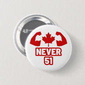 Nooit 51 Canada Sterk Ronde Button 5,7 Cm (Voorkant /achterkant)