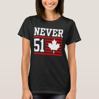 Nooit 51 St - Canada Nooit 51 Staat T-shirt
