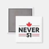 Nooit 51 State Canada Vlag - Trots en Patriottisch Magneet (Voorkant / Achterkant)