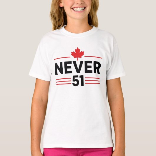 Nooit 51 State Canada Vlag - Trots en Patriottisch T-shirt (Voorkant)
